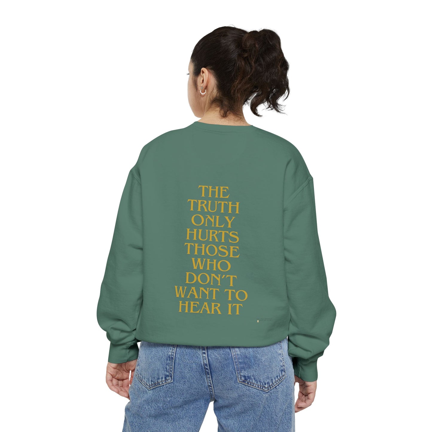 Sweatshirt The Truth Only Hurts Reparations