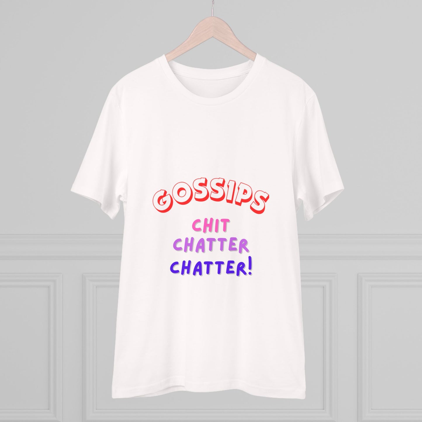 Unisex T-shirt - GOSSIPS Design