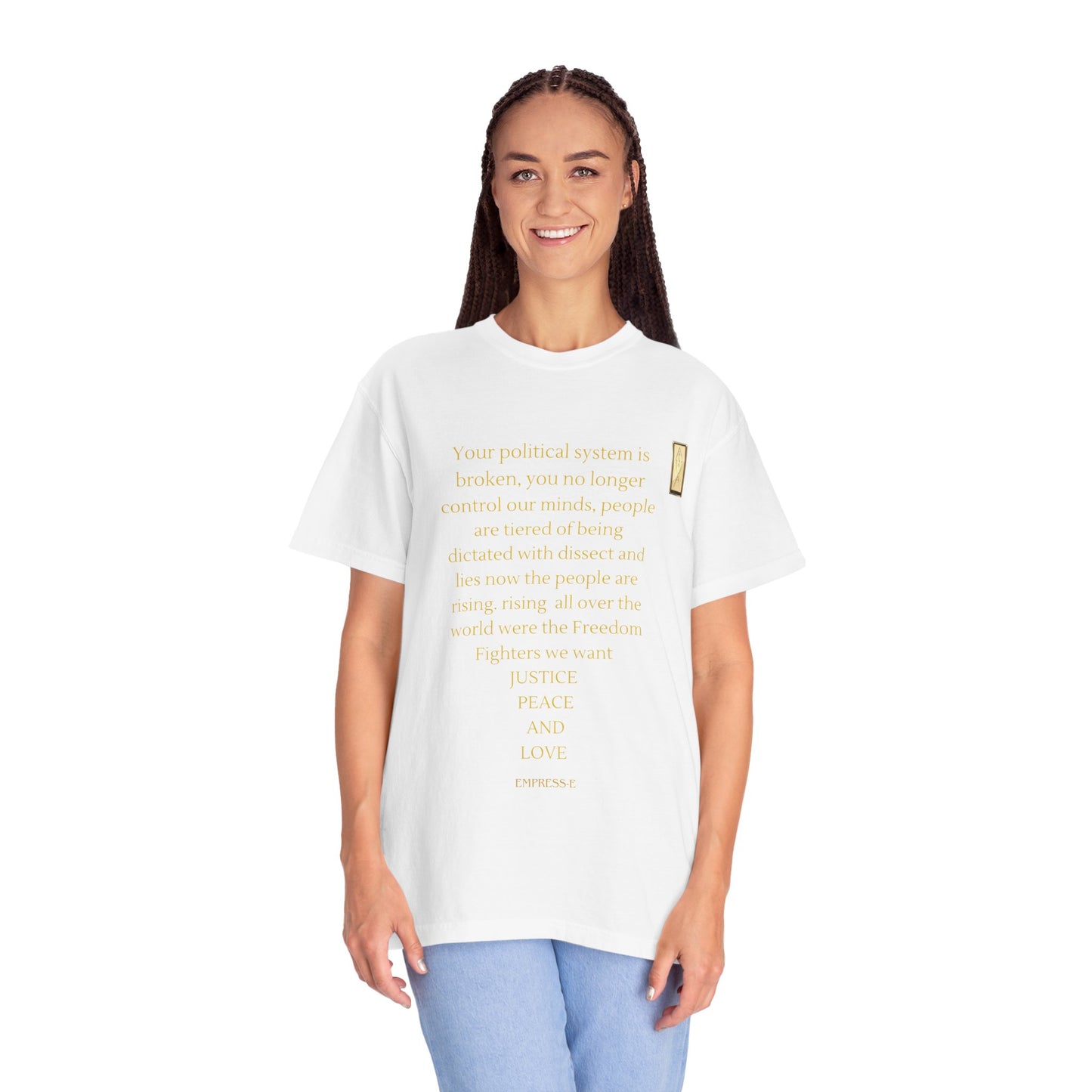 Unisex Garment-Dyed T-shirt- Your political system is broken