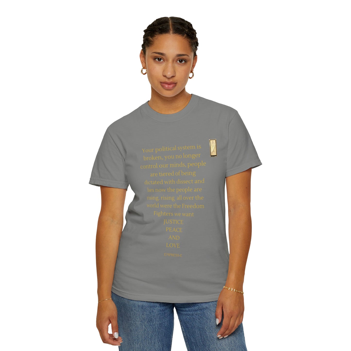 Unisex Garment-Dyed T-shirt- Your political system is broken