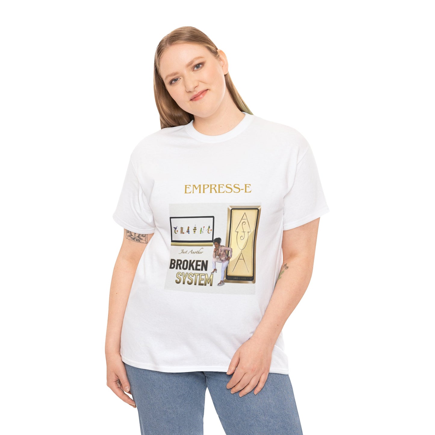 T-Shirt JUST ANOTHER BROKEN SYSTEM Song by EMPRESS-E