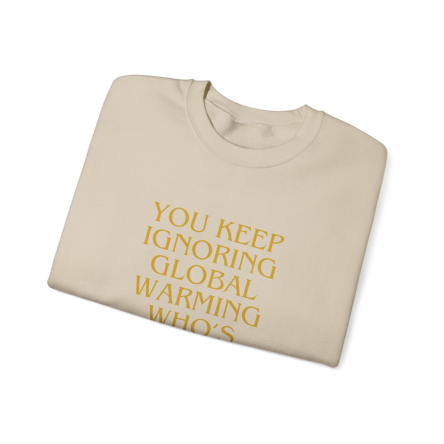 Unisex Heavy Blend™ Crewneck Sweatshirt,Global warming.Save the world