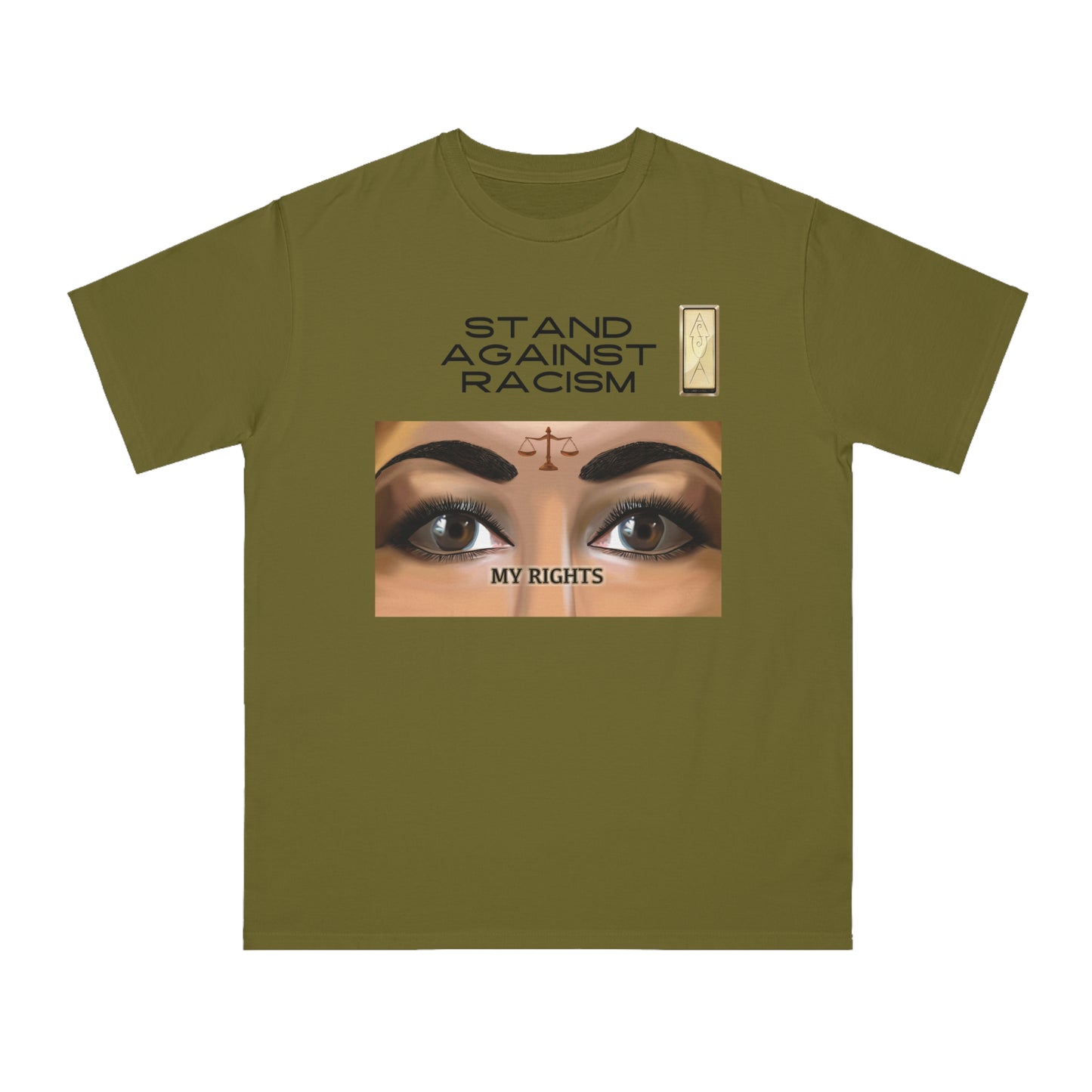 Stand Against Racism Organic Unisex Classic T-Shirt - Empowering Message Tee MY RIGHTS