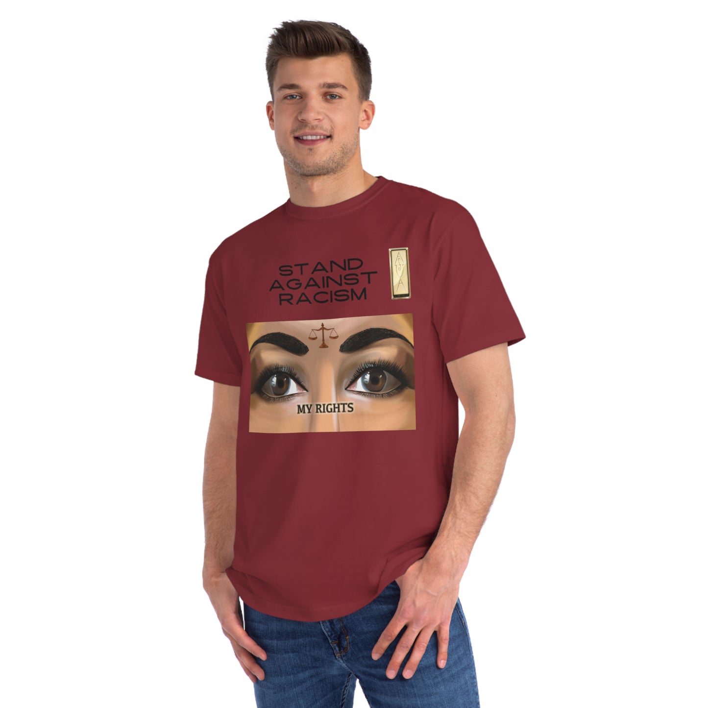 Stand Against Racism Organic Unisex Classic T-Shirt - Empowering Message Tee MY RIGHTS