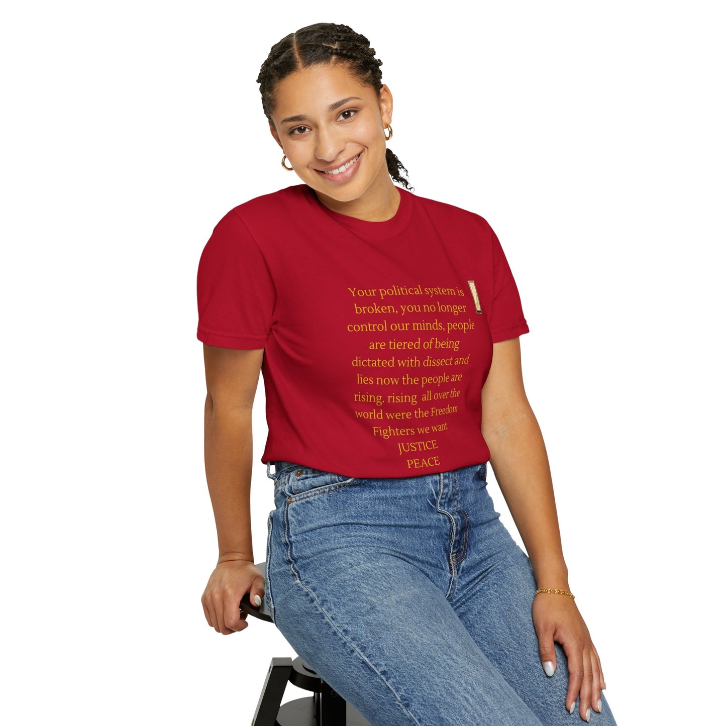Unisex Garment-Dyed T-shirt- Your political system is broken