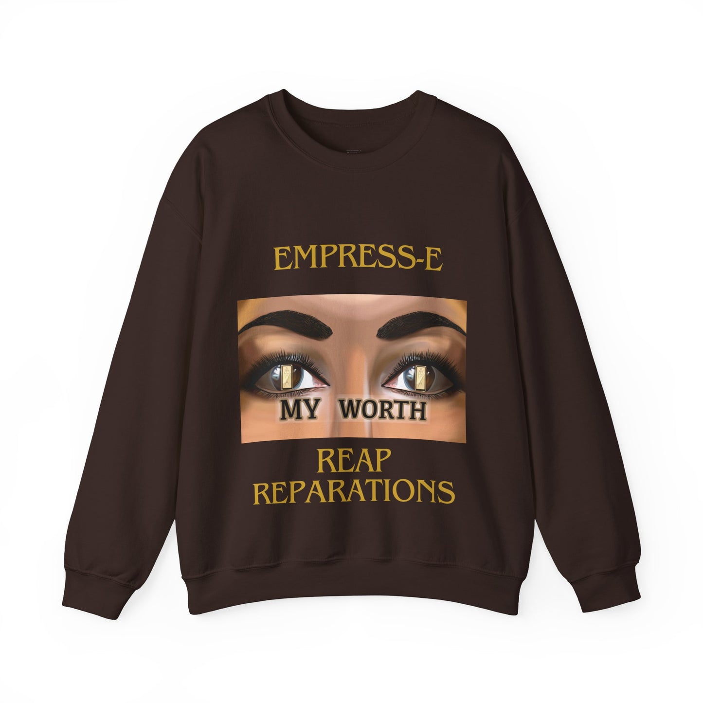 Unisex Heavy Blend™ Crewneck Sweatshirt : EMPRESS-E MY WORTH