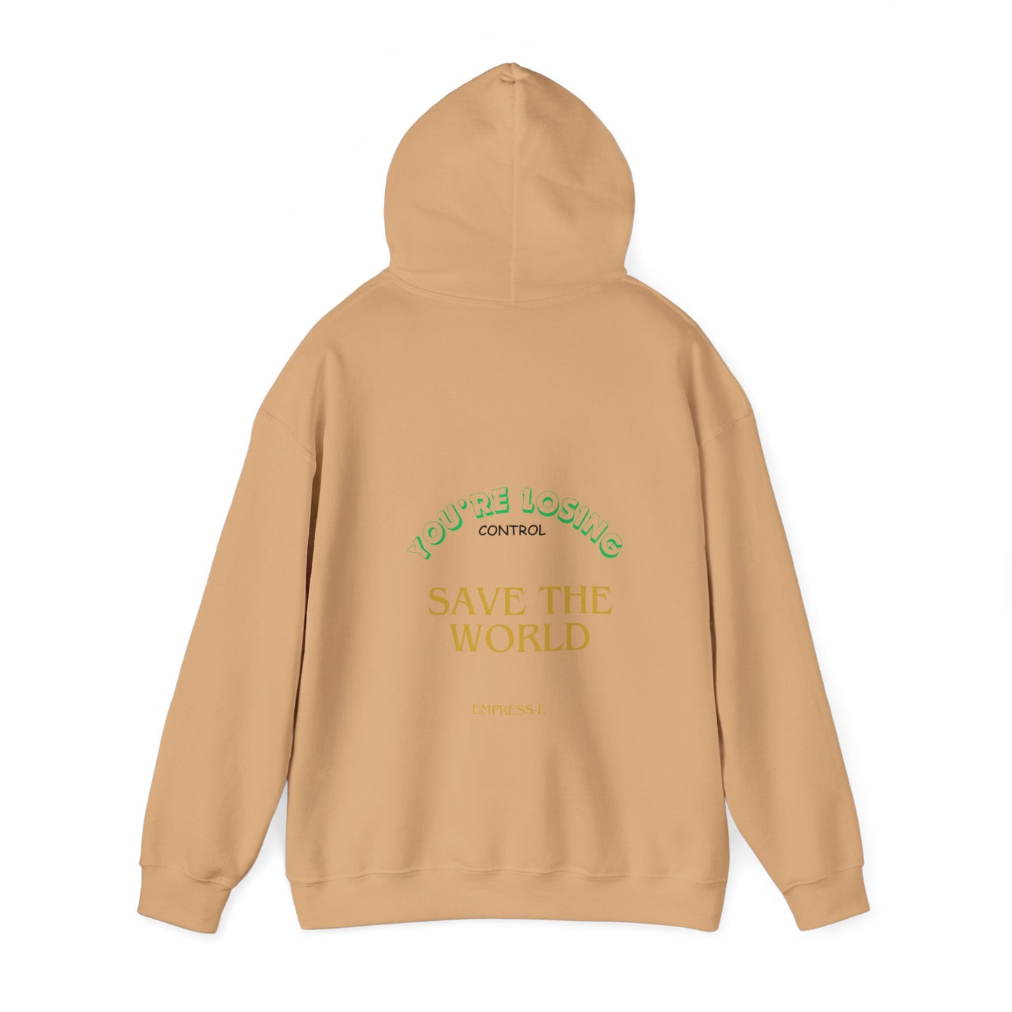 Hooded Sweatshirt - Save the World - Global Warming Awareness