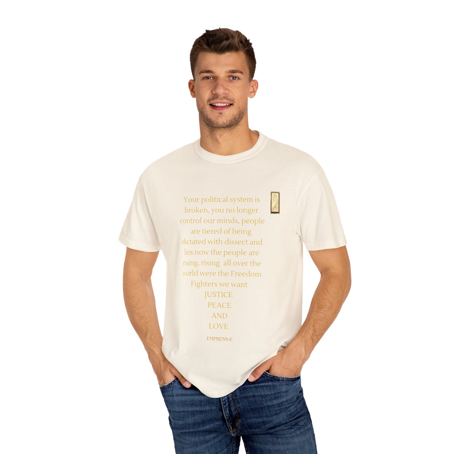 Unisex Garment-Dyed T-shirt- Your political system is broken
