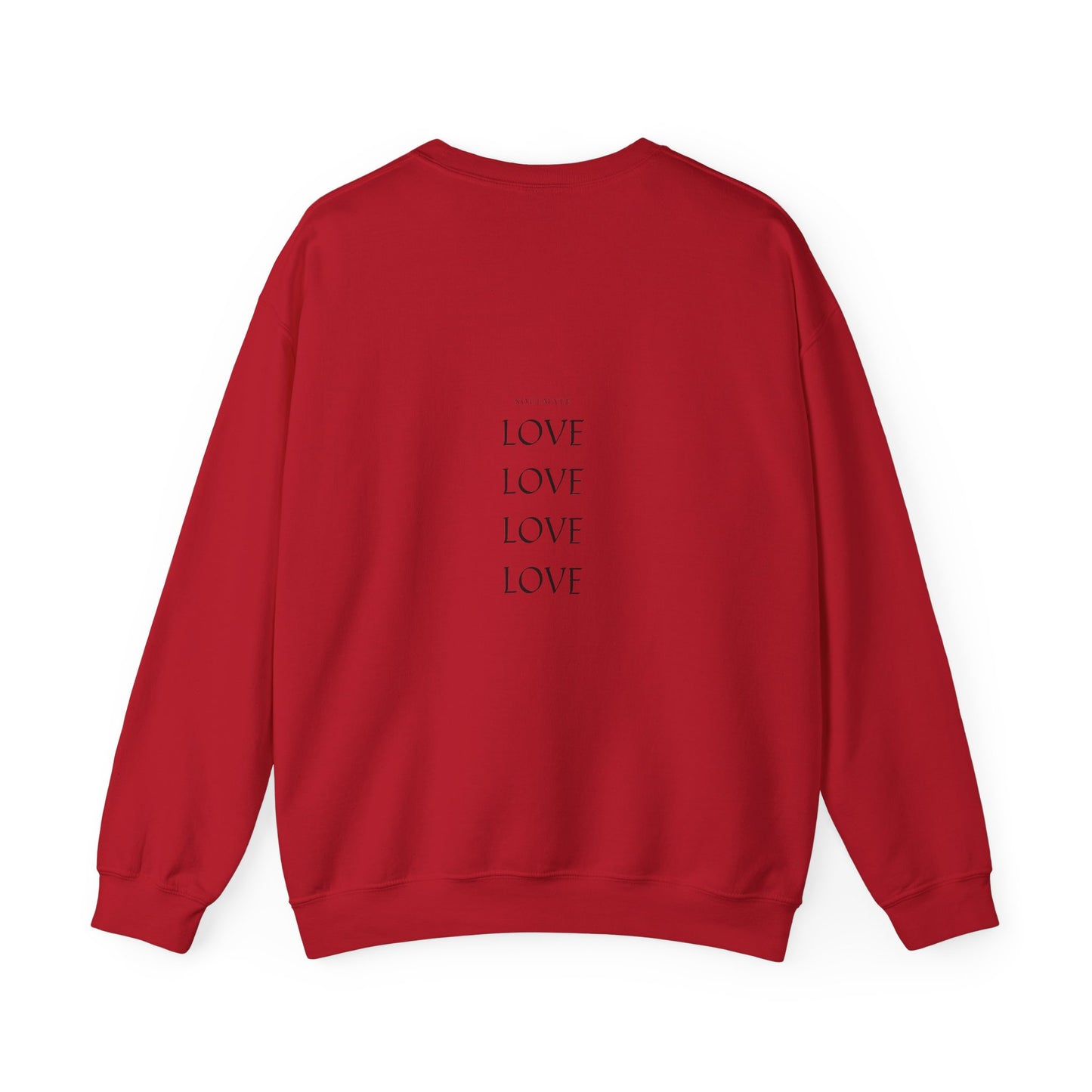 Soulmate Unisex Sweatshirt - You Had My Heart From the Start
