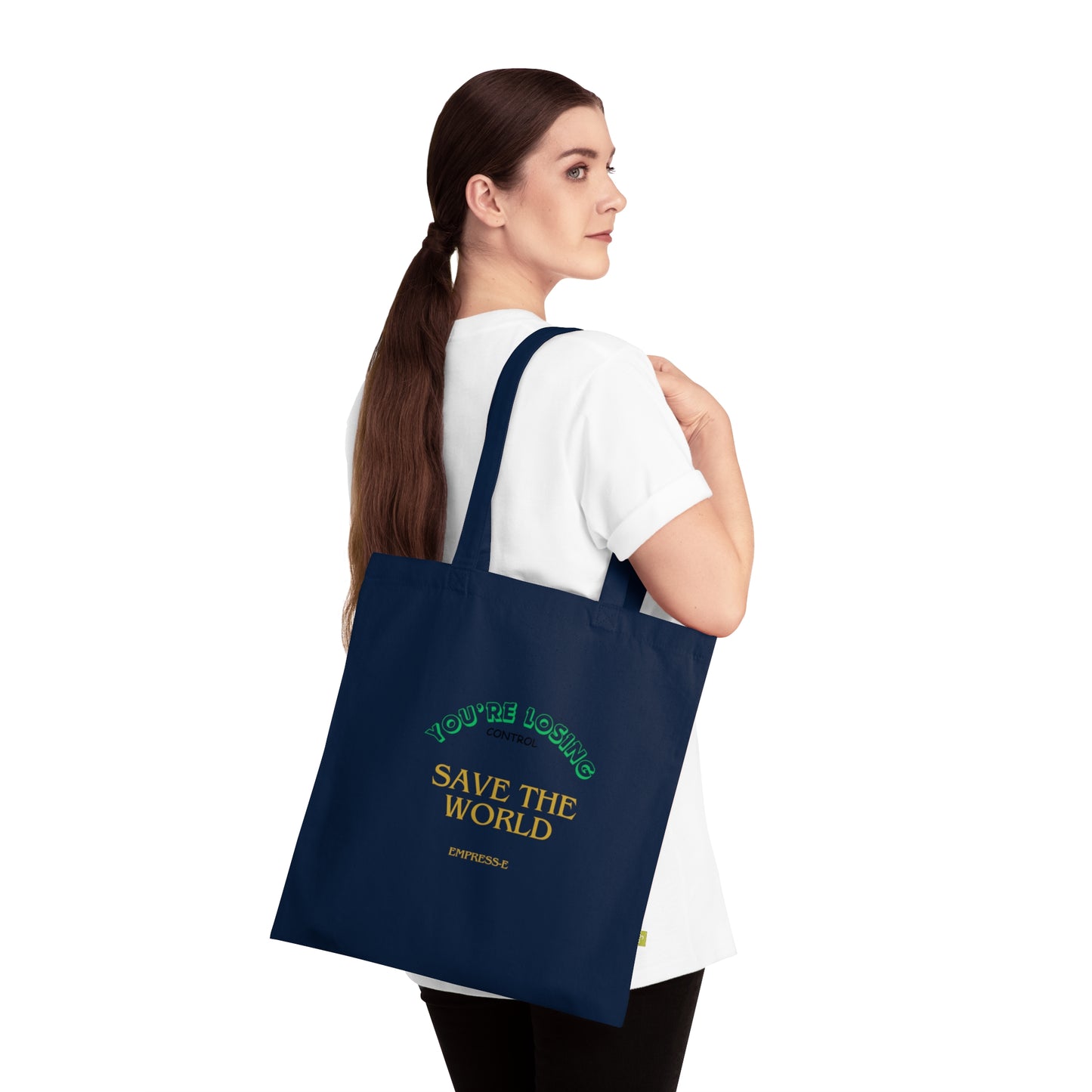 Organic Cotton Tote Bag. : SAVE THE WORLD