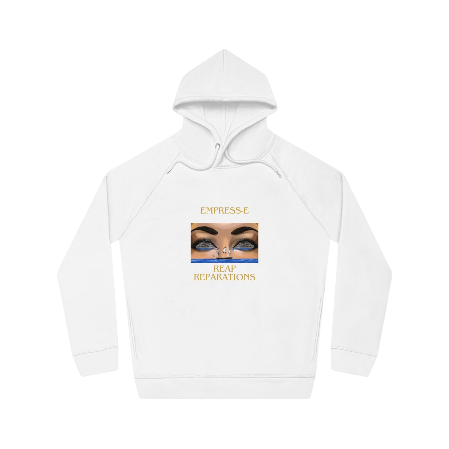 Hoodie - Slave Ship Reap Reparation EMPRESS-E Black History Design