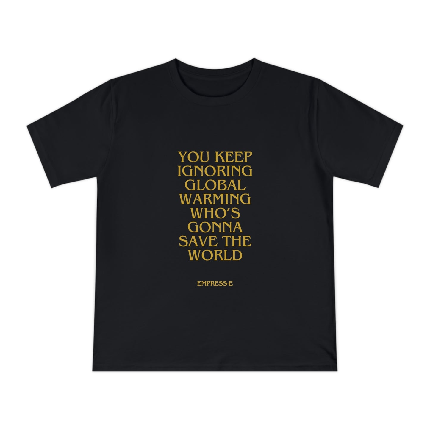 T-Shirt - GLOBAL WARMING TIME IS TICKING