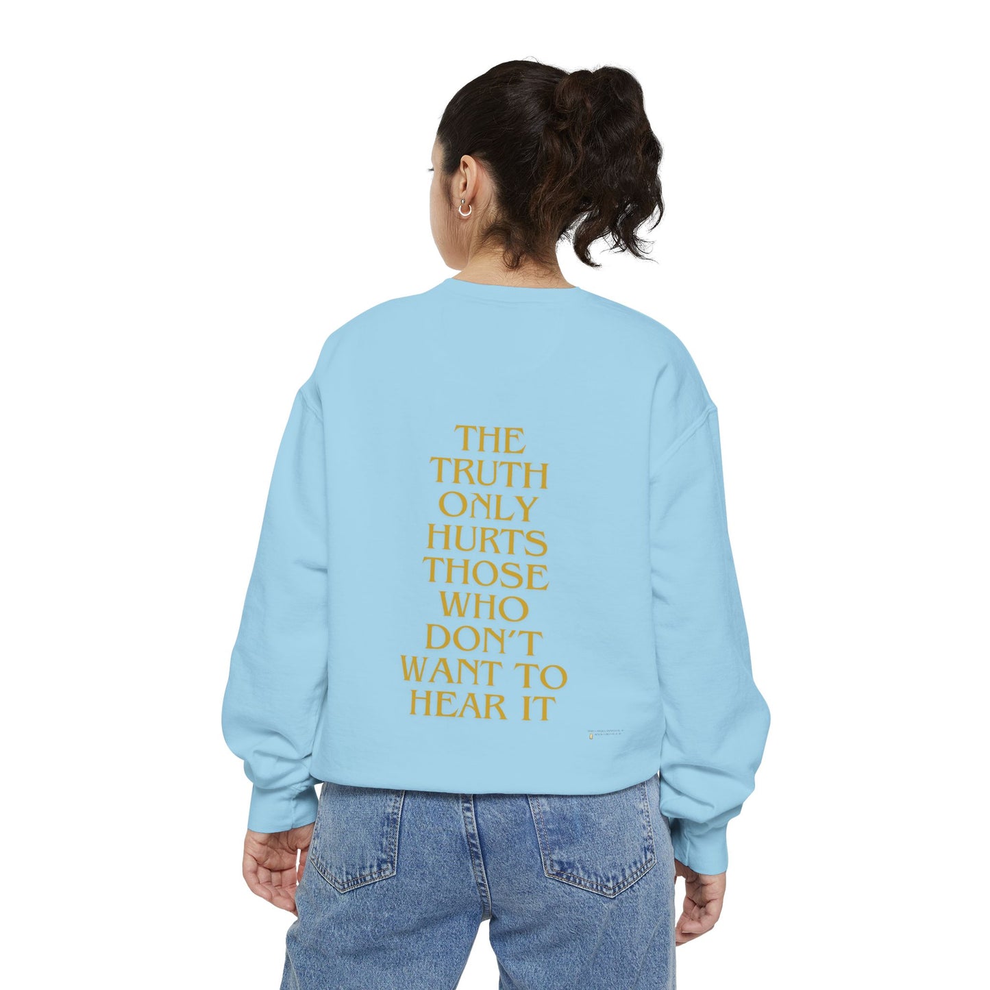 Sweatshirt The Truth Only Hurts Reparations