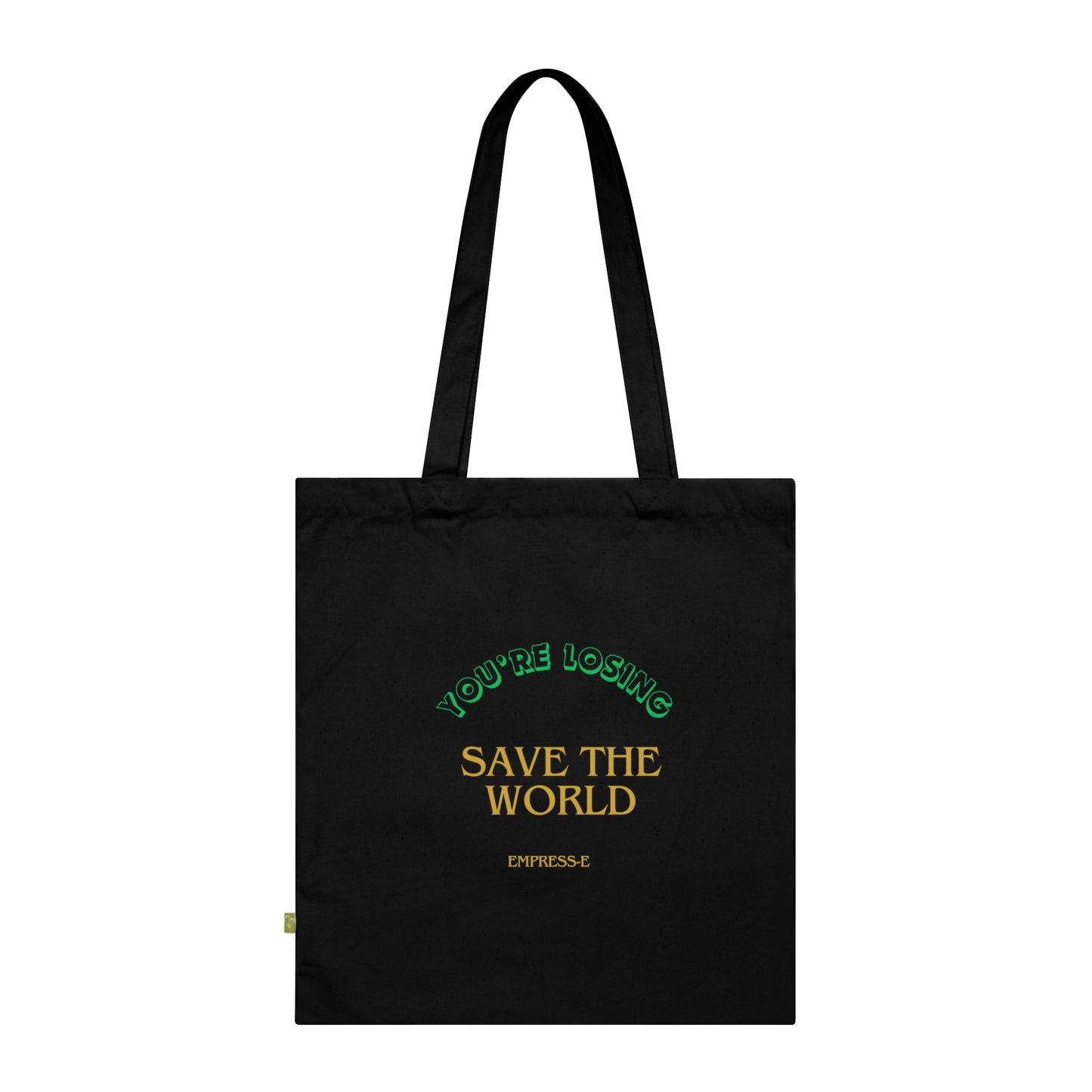 Organic Cotton Tote Bag. : SAVE THE WORLD