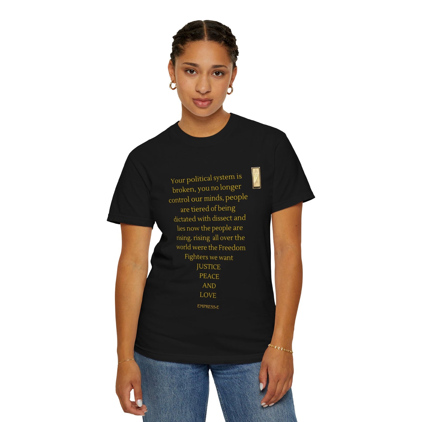 Unisex Garment-Dyed T-shirt- Your political system is broken