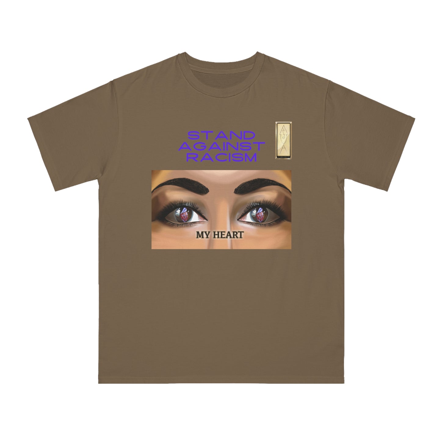 Stand Against Racism MY HEART Organic Unisex T-Shirt | Empowering Message Apparel
