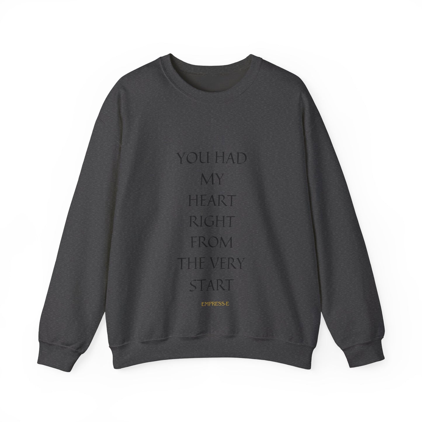 Soulmate Unisex Sweatshirt - You Had My Heart From the Start