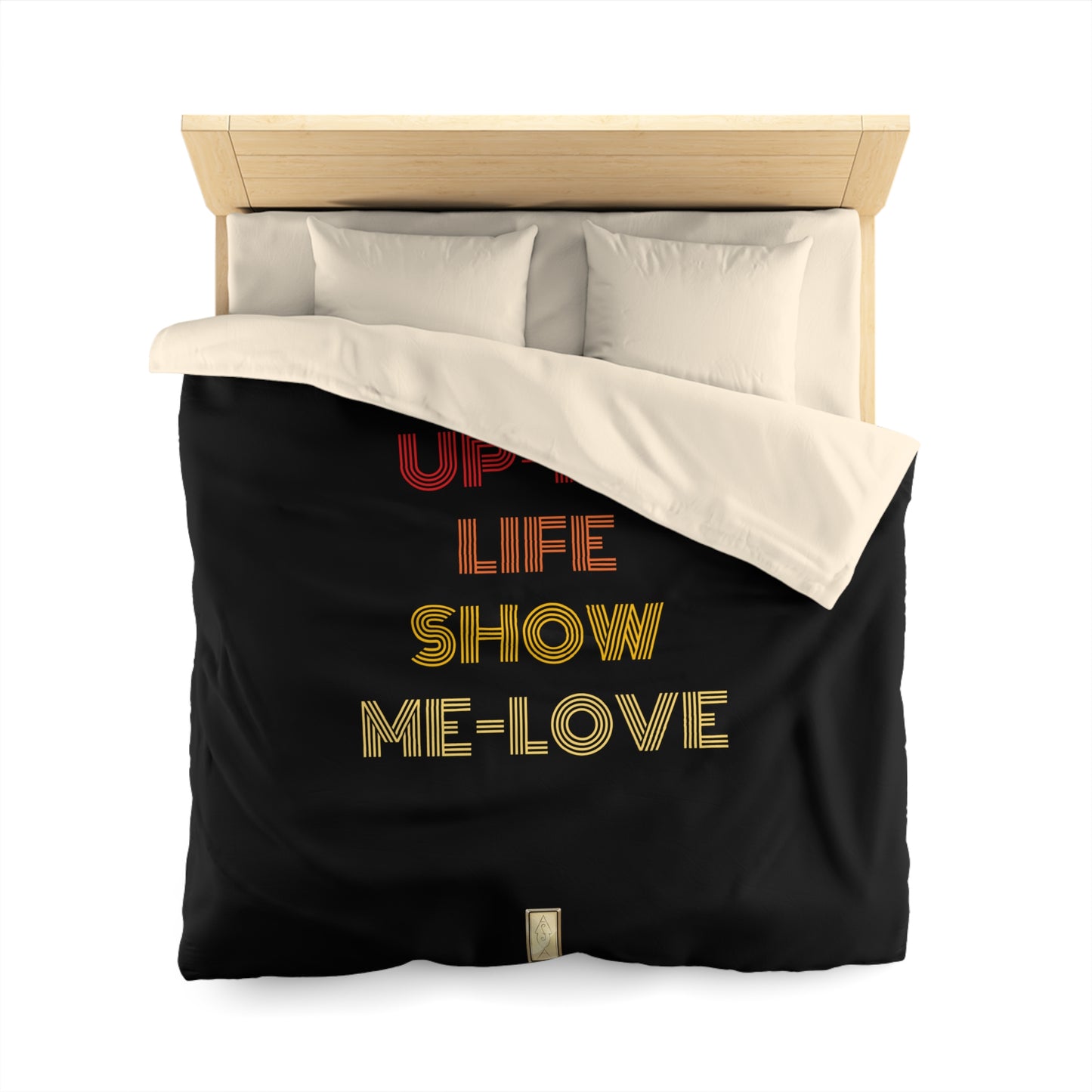 Duvet Cover - Live Life and Love - EMPRESS-E -LIGHT UP MY LIFE