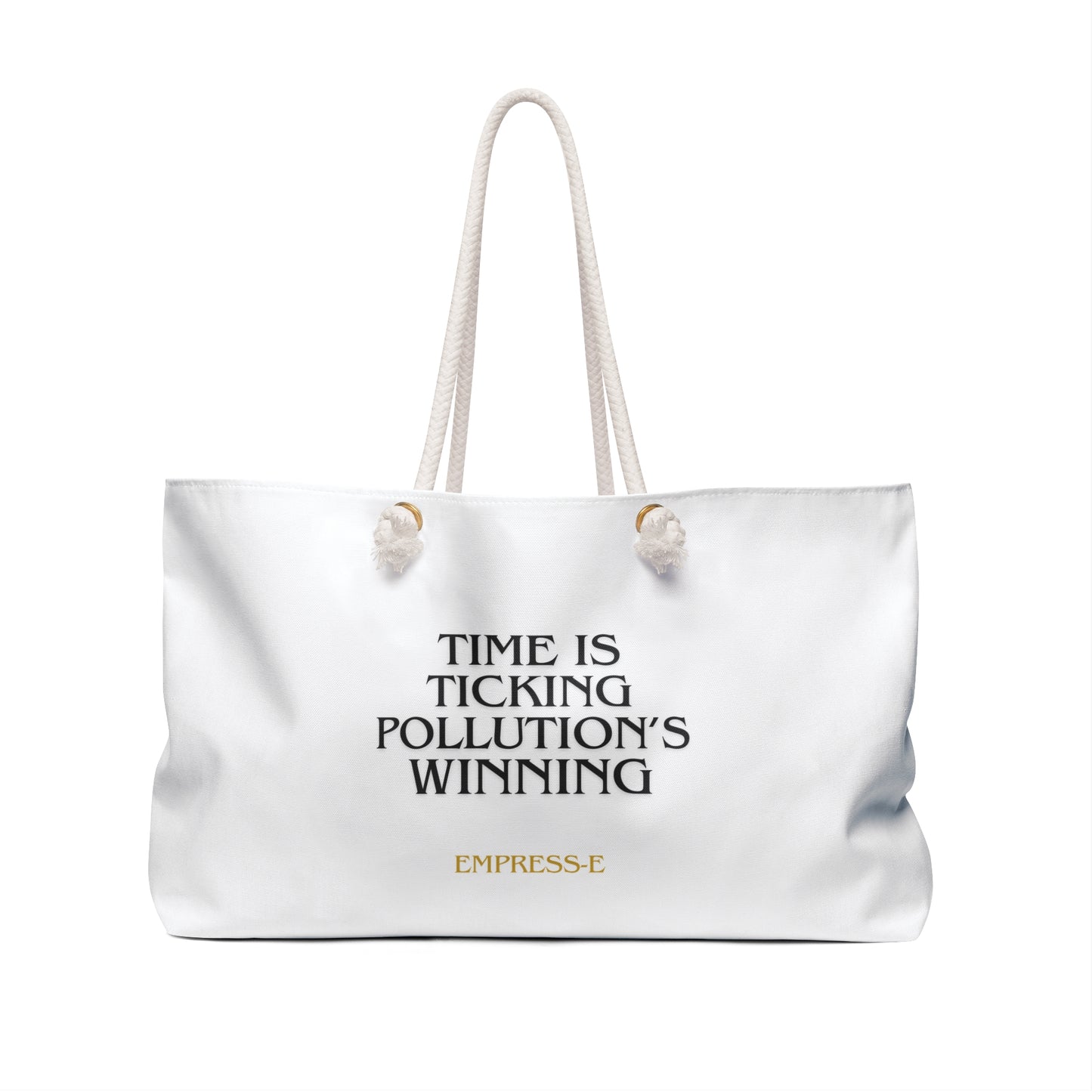 Tote Bag - Time is Ticking Pollution's Winning Save the World Eco Design