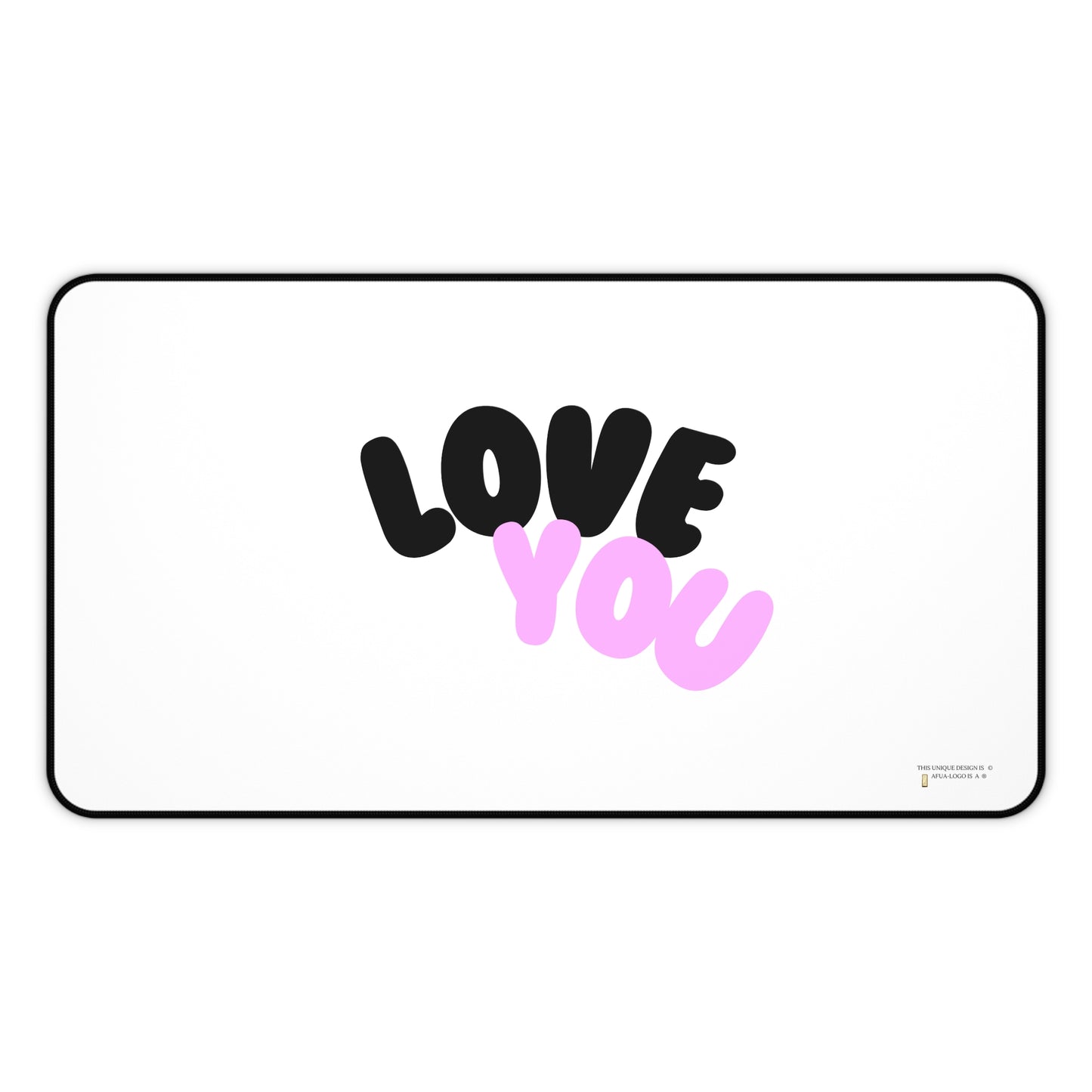 Desk Mat - LOVE YOU soulmate