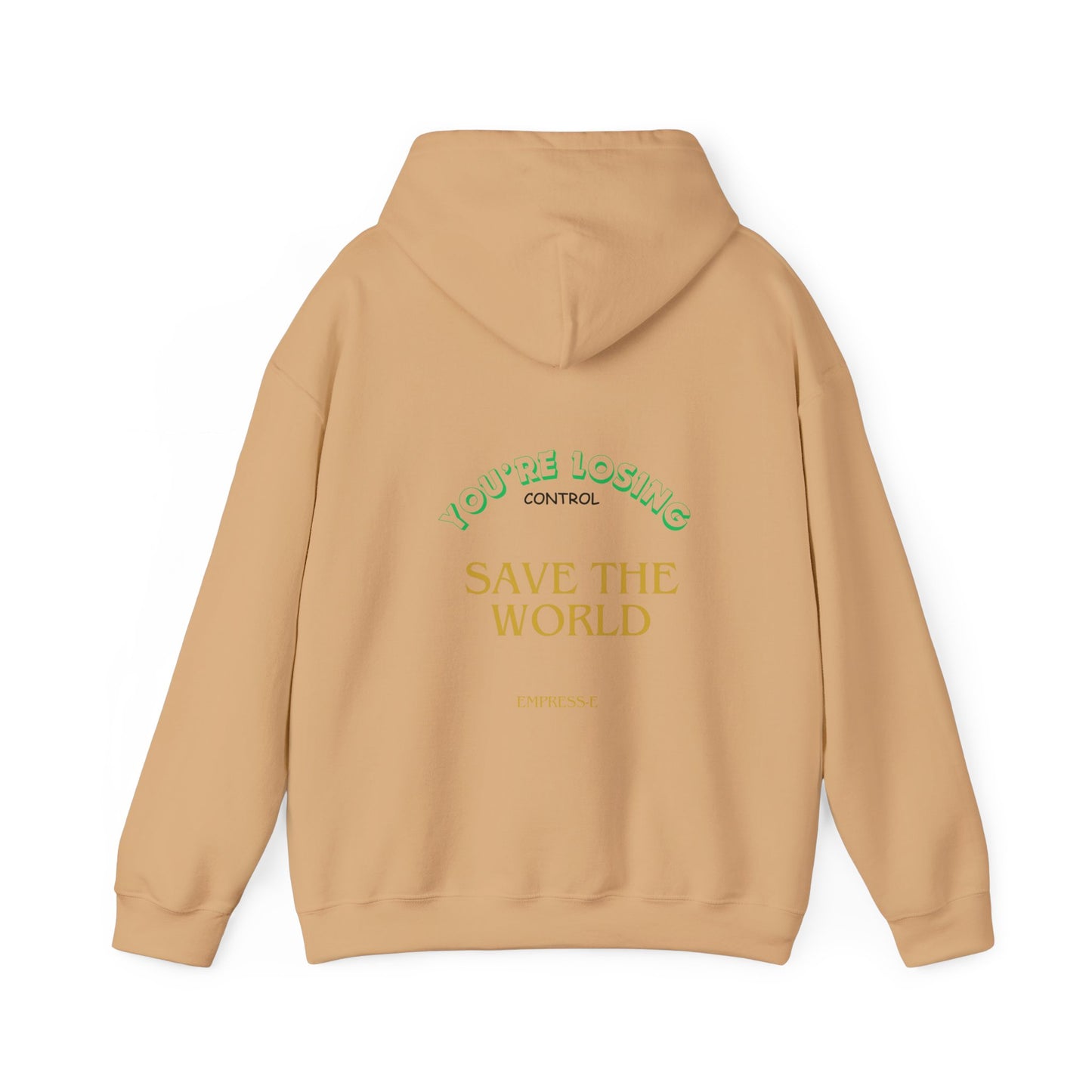 Hooded Sweatshirt - Save the World - Global Warming Awareness