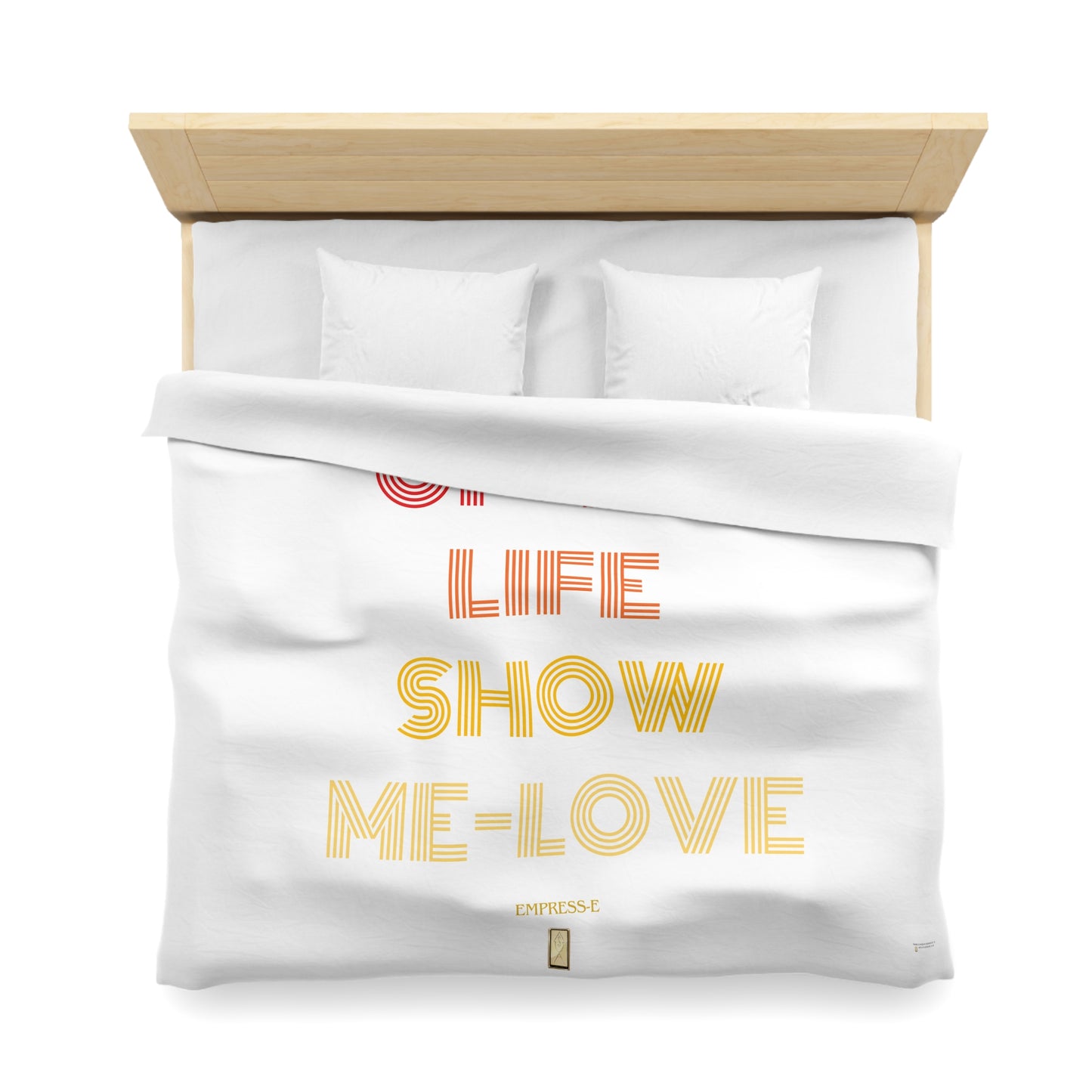 Duvet Cover - Light Up My Life show me love