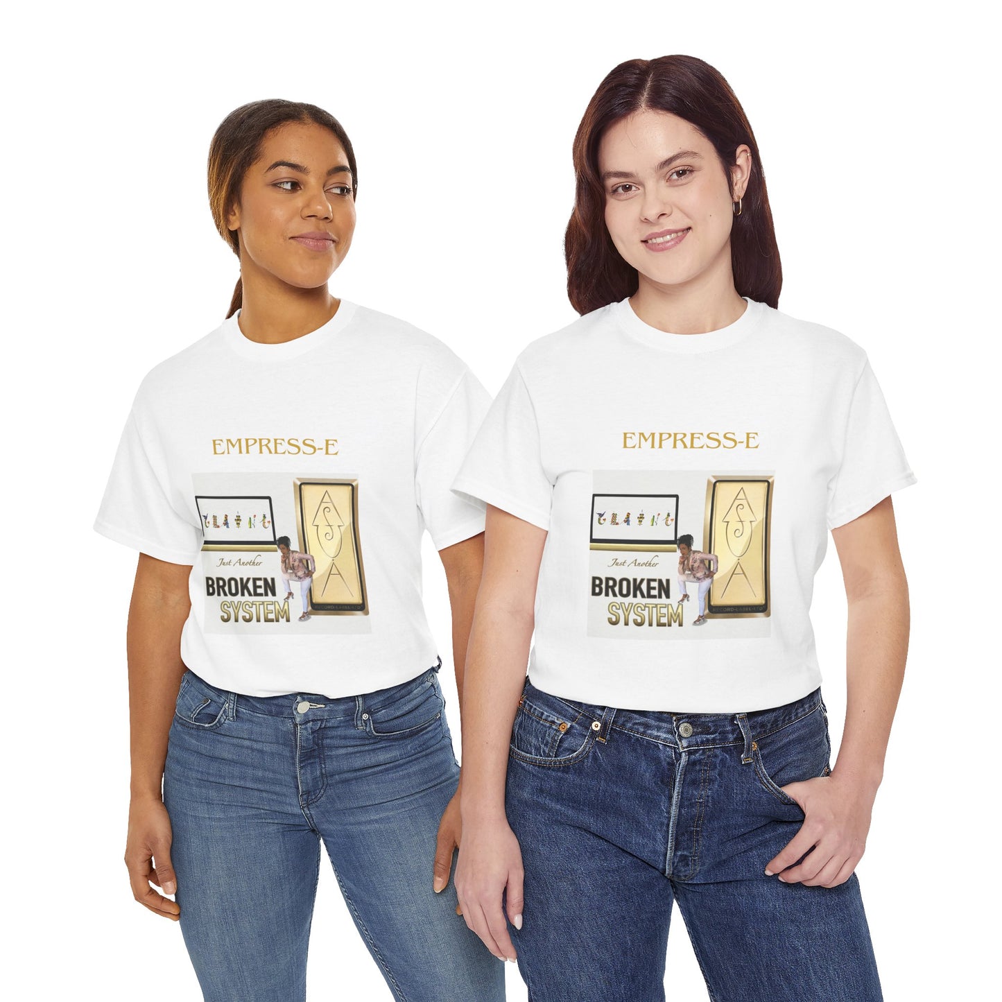 T-Shirt JUST ANOTHER BROKEN SYSTEM Song by EMPRESS-E