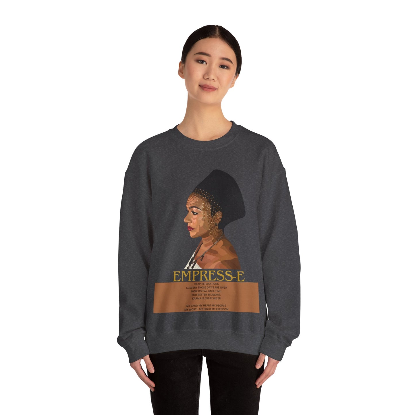Sweatshirt My Land My Heart My People My Worth My Rights My Freedom Reparations