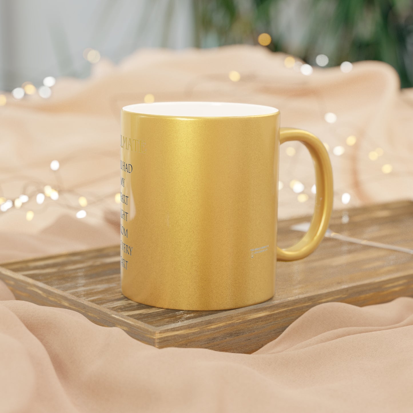 Metallic Mug (Silver") with SOULMATE You had my heart right from the very start by EMPRESS-E