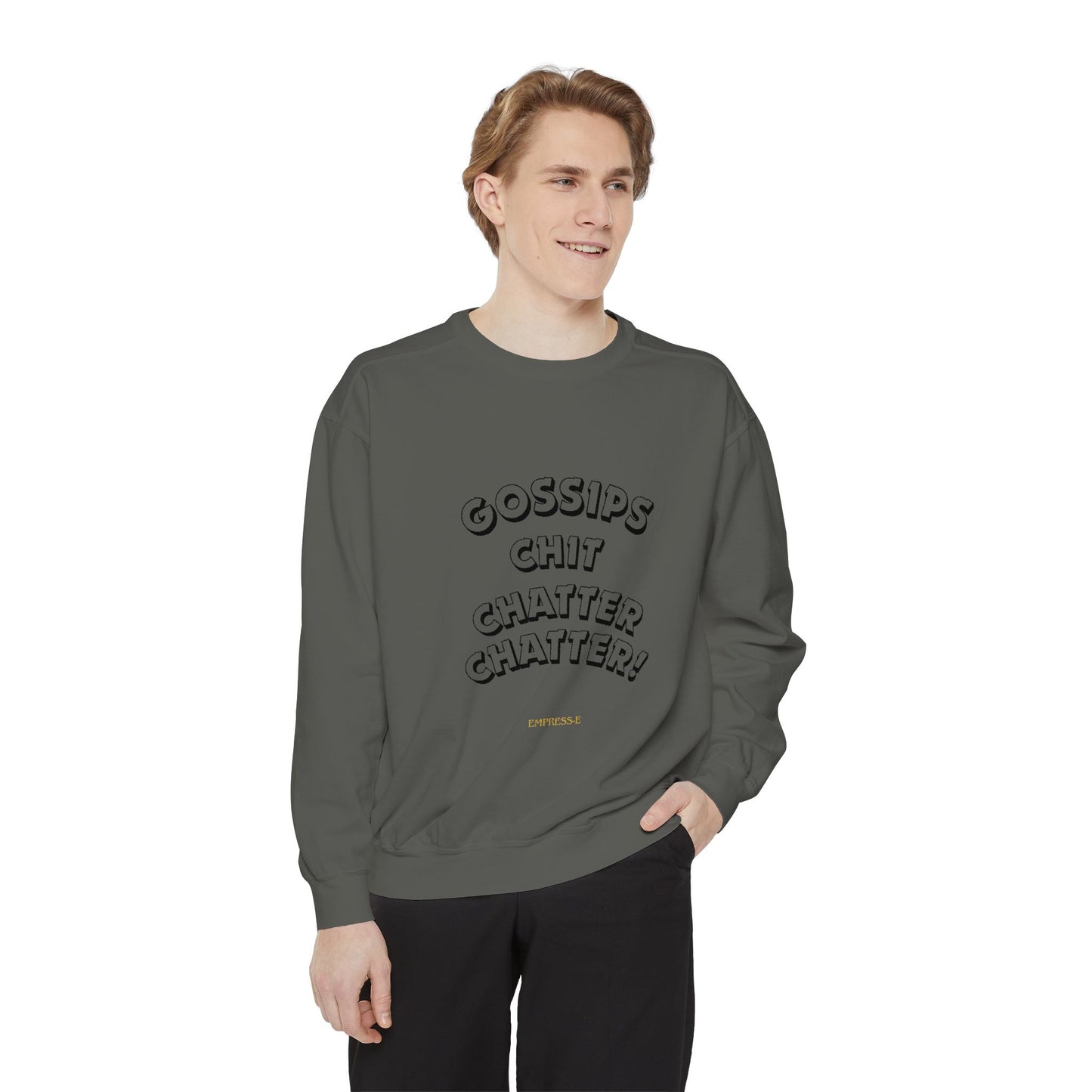 Sweatshirt Gossips Chit Chatter Design