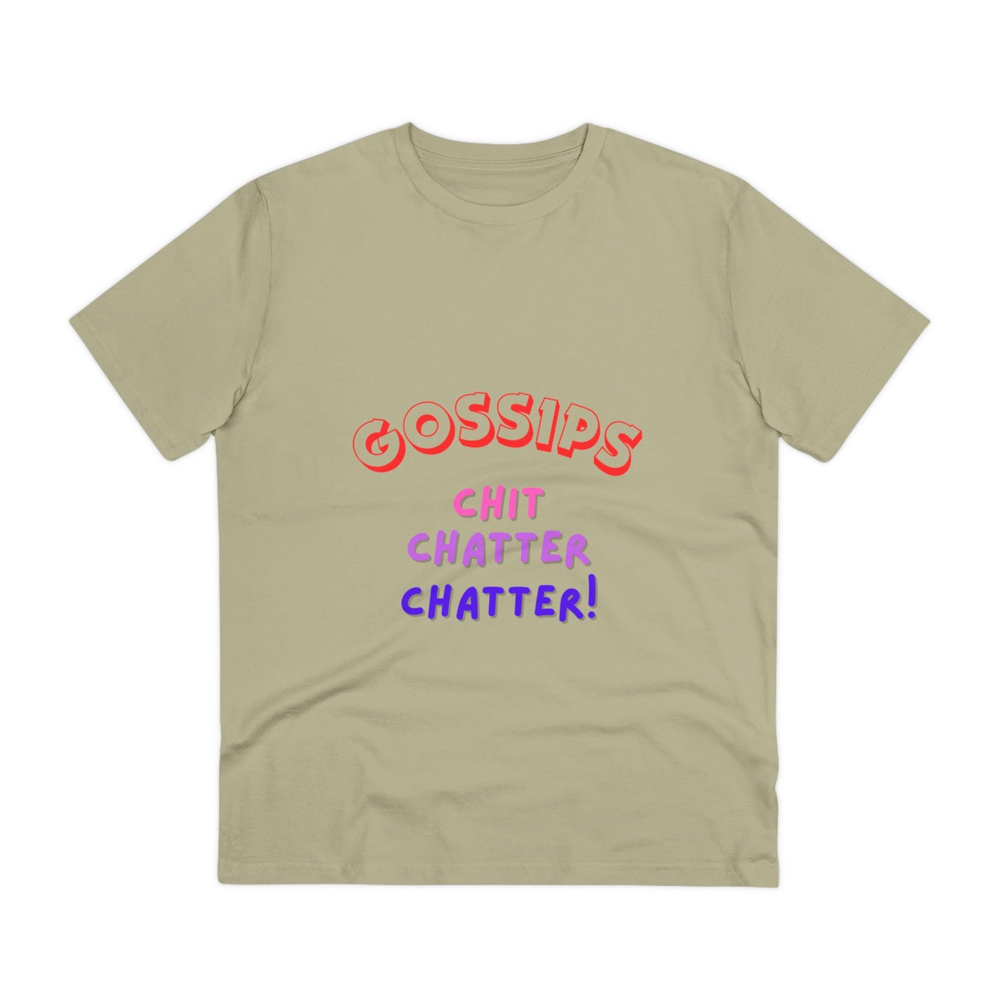 Unisex T-shirt - GOSSIPS Design