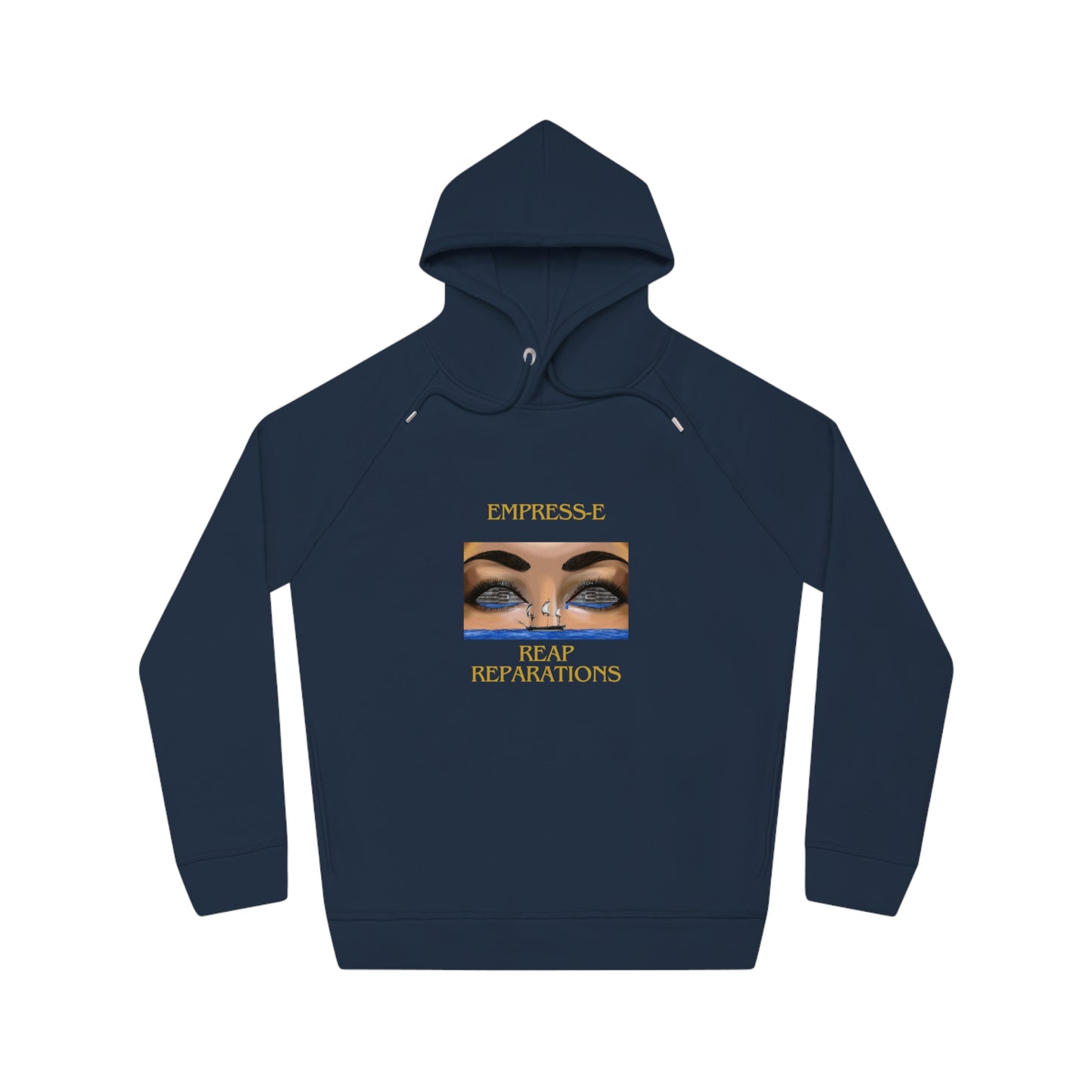 Hoodie - Slave Ship Reap Reparation EMPRESS-E Black History Design