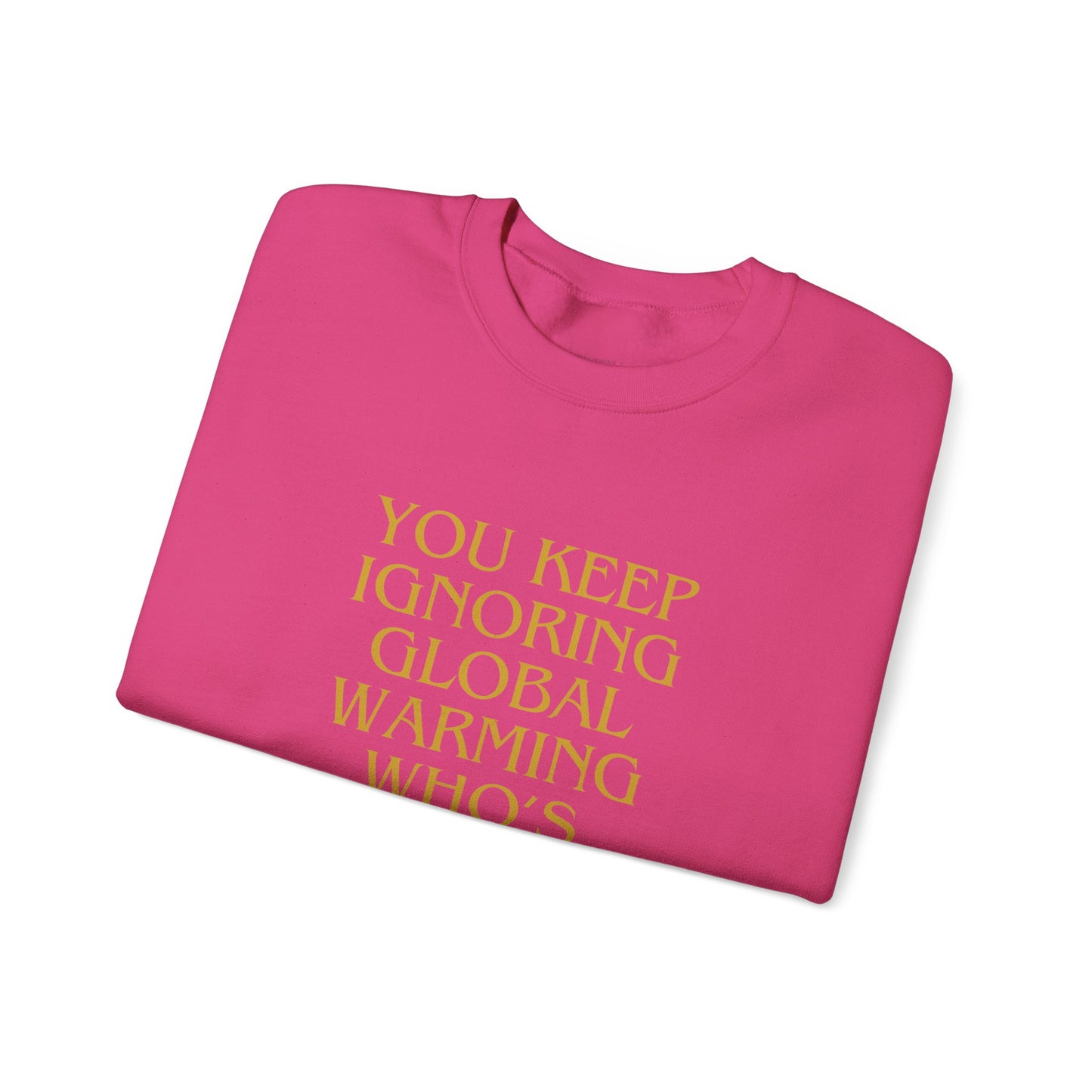 Unisex Heavy Blend™ Crewneck Sweatshirt,Global warming.Save the world