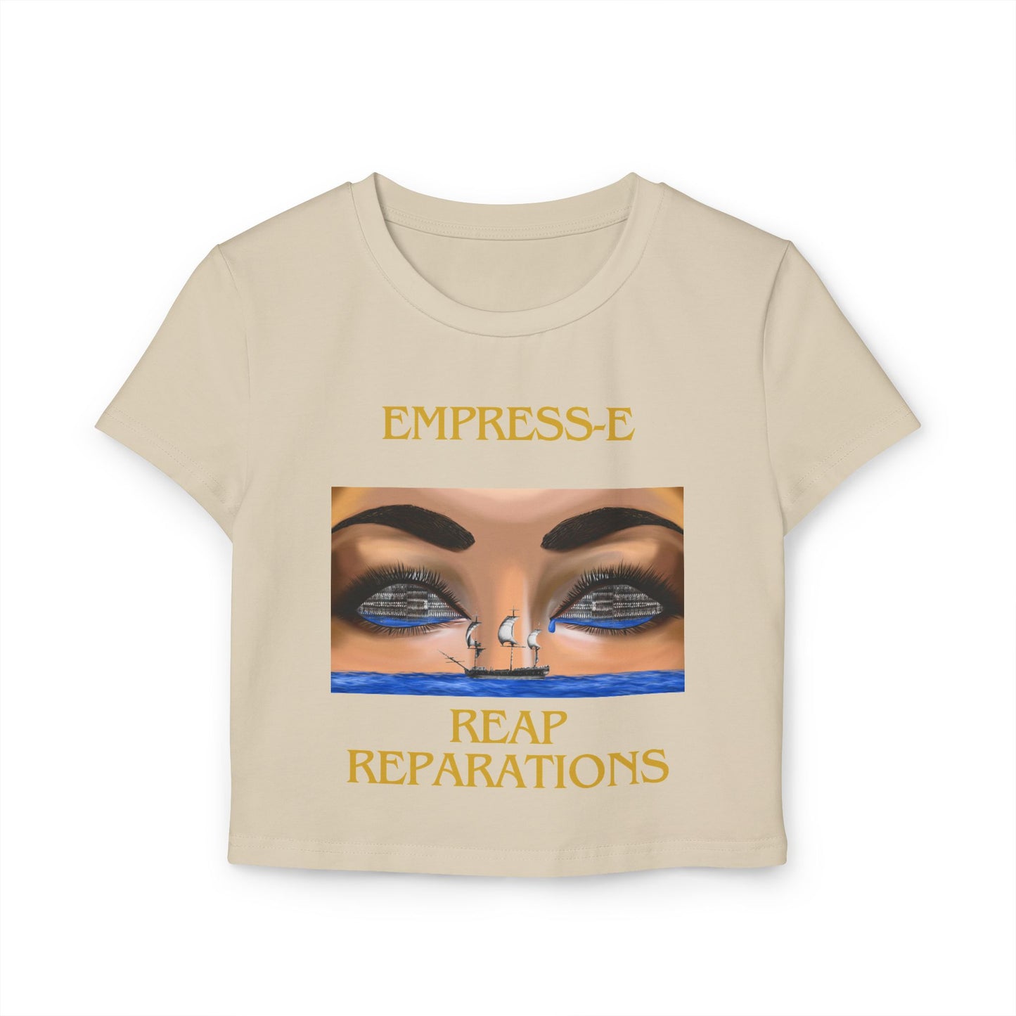 Women's Baby Tee - EMPRESS-E - EYE'S
