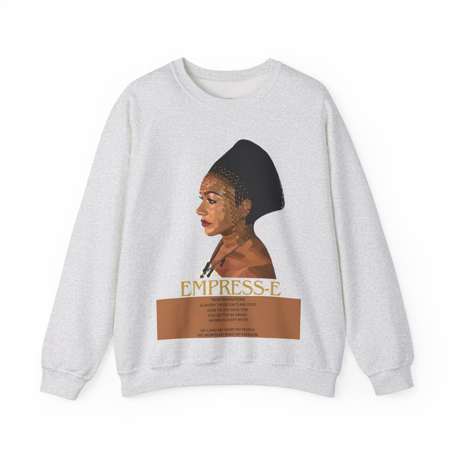 Sweatshirt My Land My Heart My People My Worth My Rights My Freedom Reparations