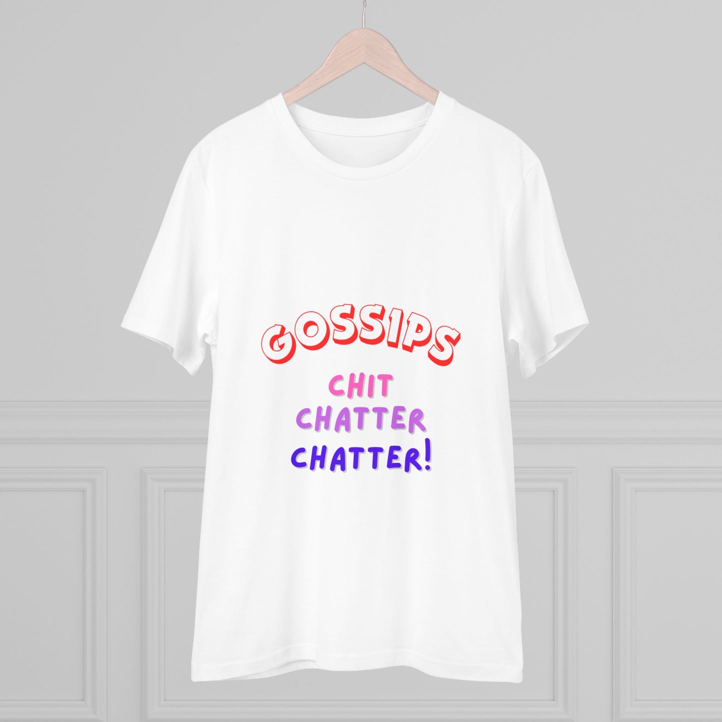 Unisex T-shirt - GOSSIPS Design