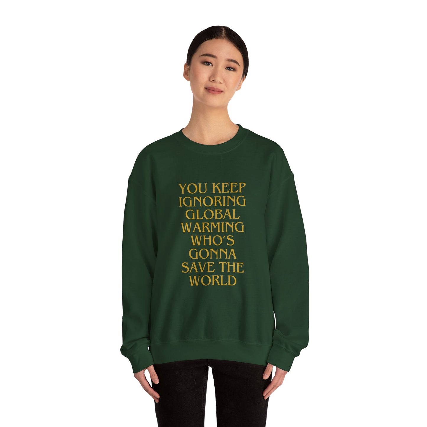 Unisex Heavy Blend™ Crewneck Sweatshirt,Global warming.Save the world