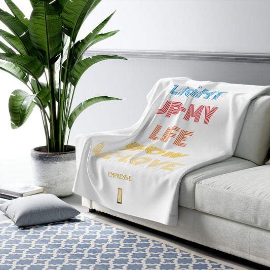Sherpa Fleece Blanket - LIGHT up my LIFE, Cozy Throw, Soft Bedding, Warm Cover,