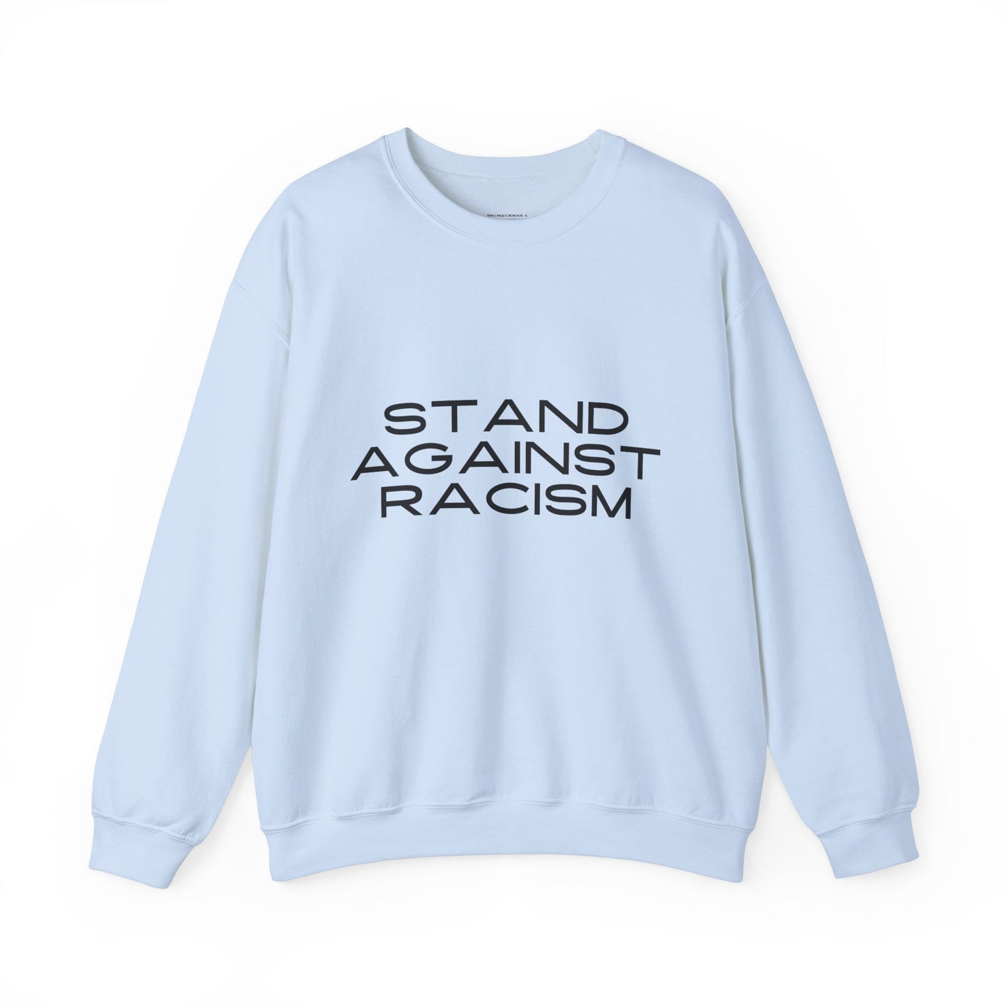 Racism Awareness Sweatshirt
