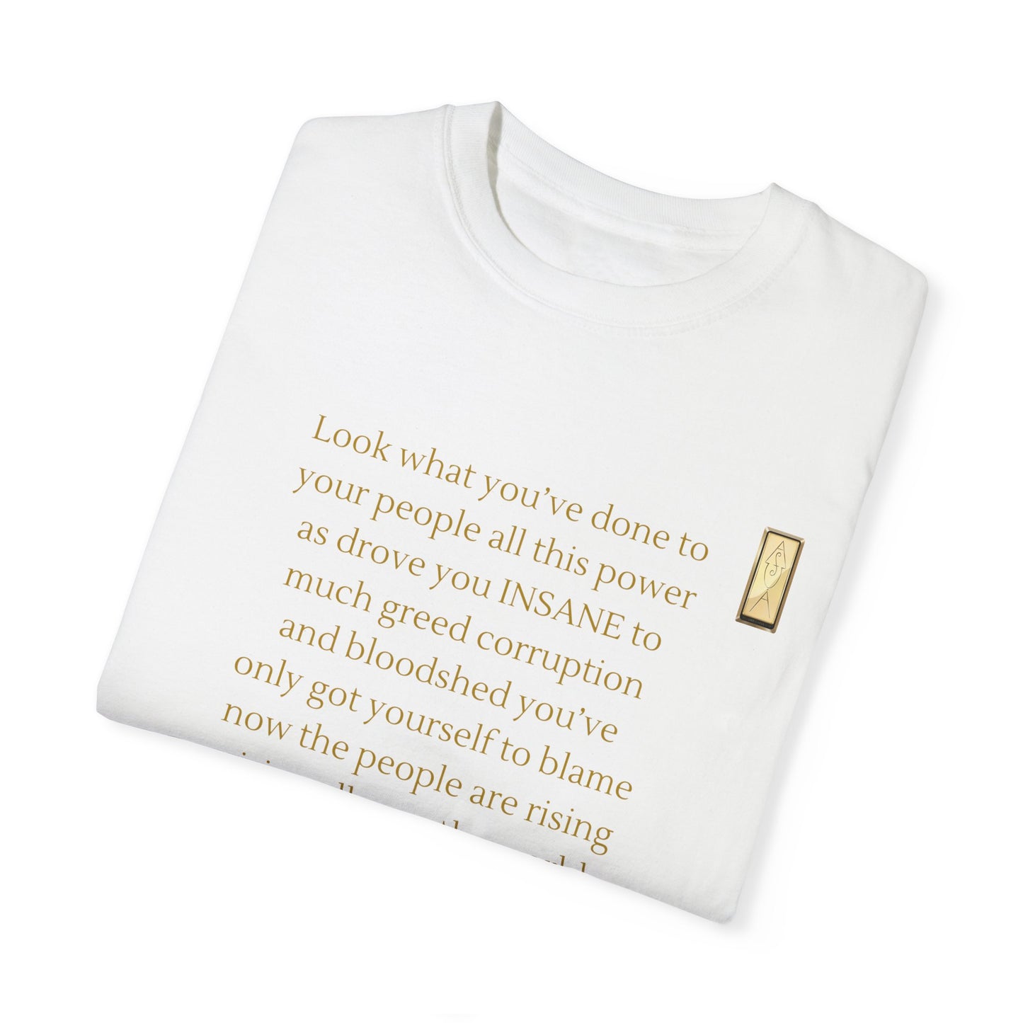 Unisex Garment-Dyed T-shirt - LOOK what you've done-BROKEN SYSTEM