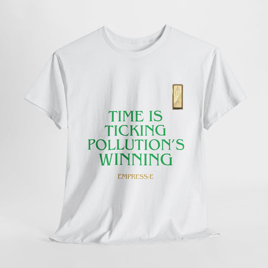 T-Shirt SAVE THE WORLD - GLOBAL WARMING  - TIME IS TICKING POLLUTION'S WINNING