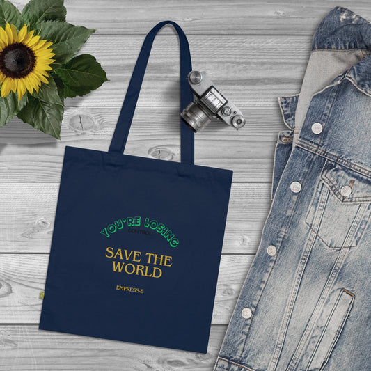 Organic Cotton Tote Bag. : SAVE THE WORLD