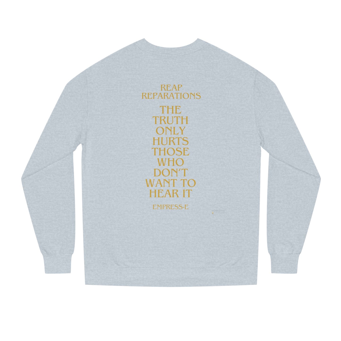 Unisex Sweatshirt - MY PEOPLE - REPARATIONS  Jumper, Black Lives Matter Shirt,