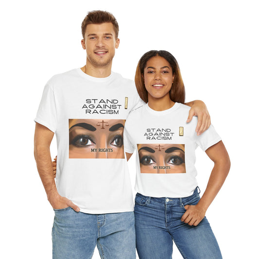 T-Shirt Stand Against Racism