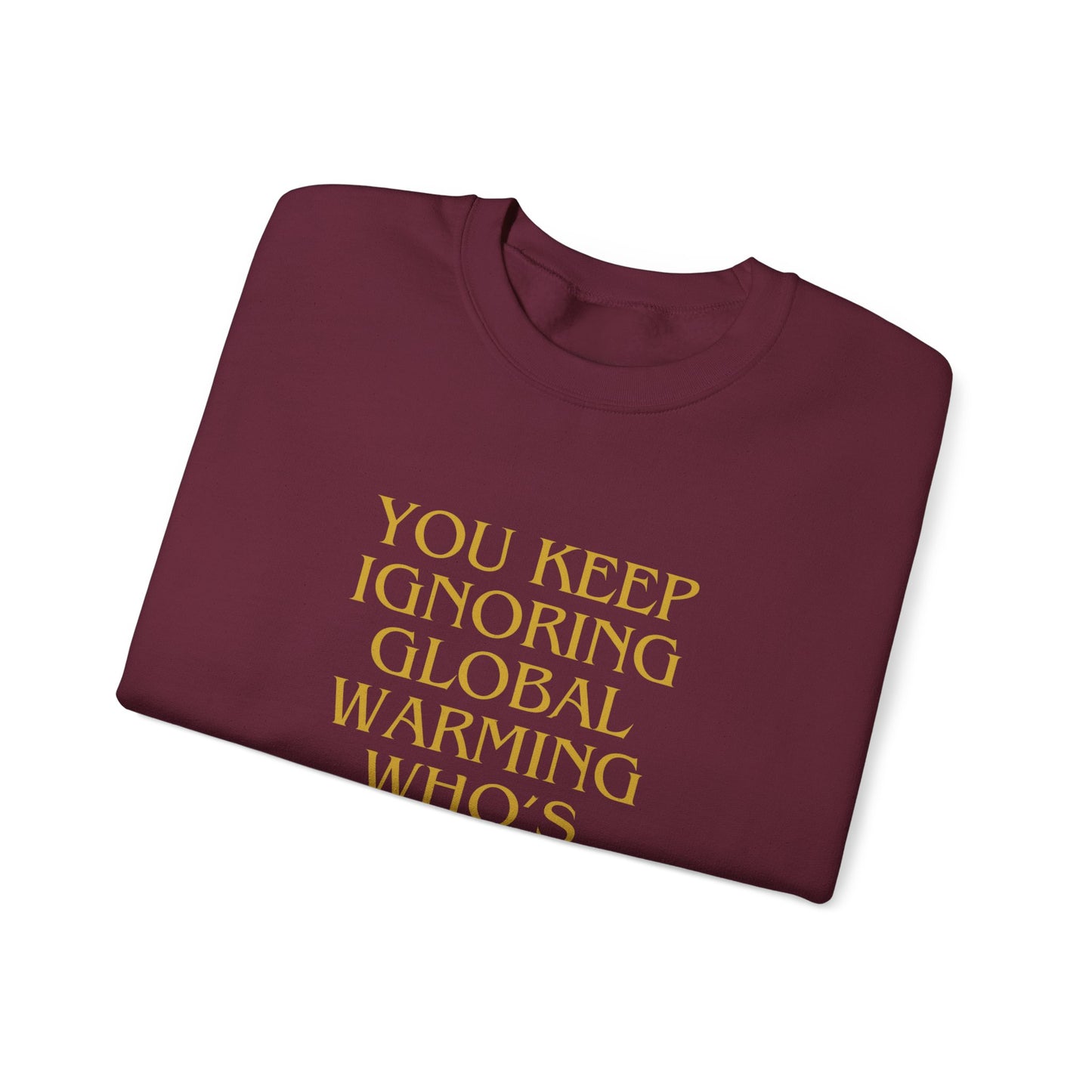 Unisex Heavy Blend™ Crewneck Sweatshirt,Global warming.Save the world