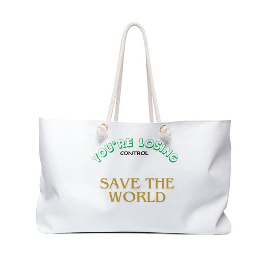 Weekender Bag - SAVE THE WORLD