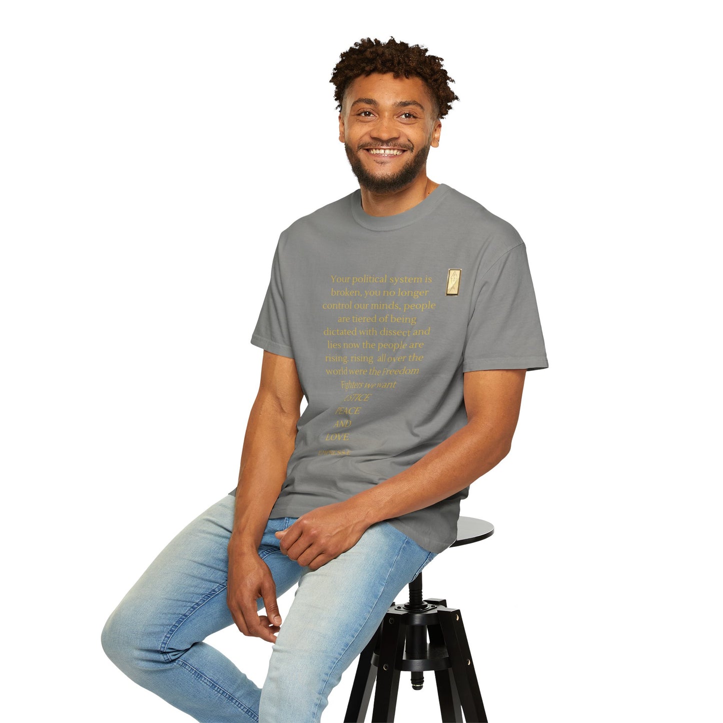 Unisex Garment-Dyed T-shirt-  Your political system is broken