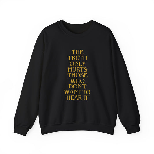 THE TRUTH Heavy Blend Sweatshirt, Unisex Crewneck Jumper for Fans of Honesty, Comfortable Pullover for Casual Wear,