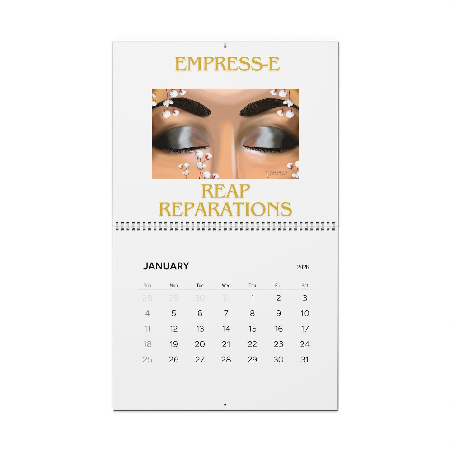 Wall Calendar — Empress‑E "Reap Reparations" 2026 (Affirmation Art)