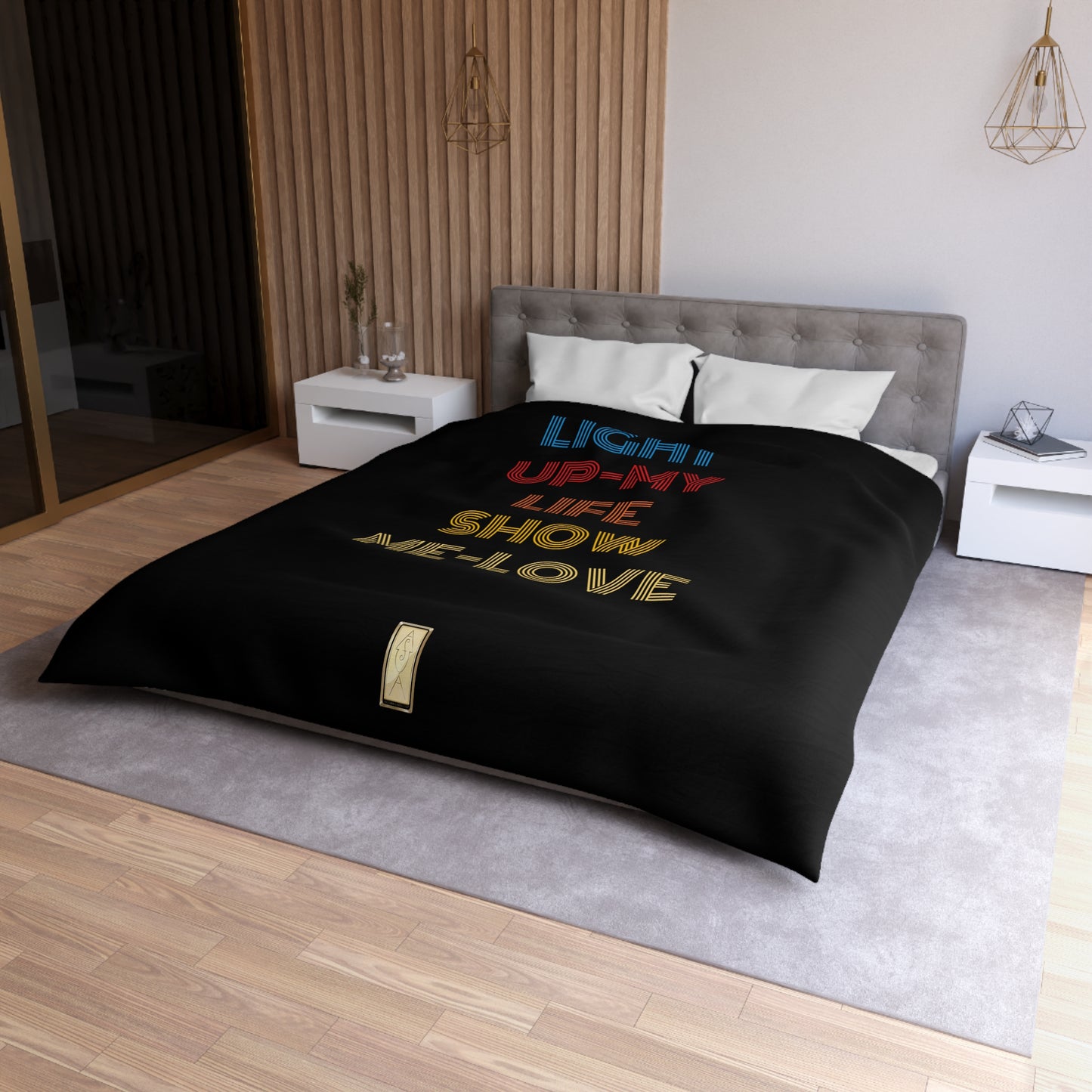 Duvet Cover - Live Life and Love - EMPRESS-E -LIGHT UP MY LIFE